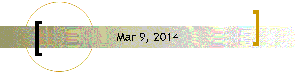 Mar 9, 2014